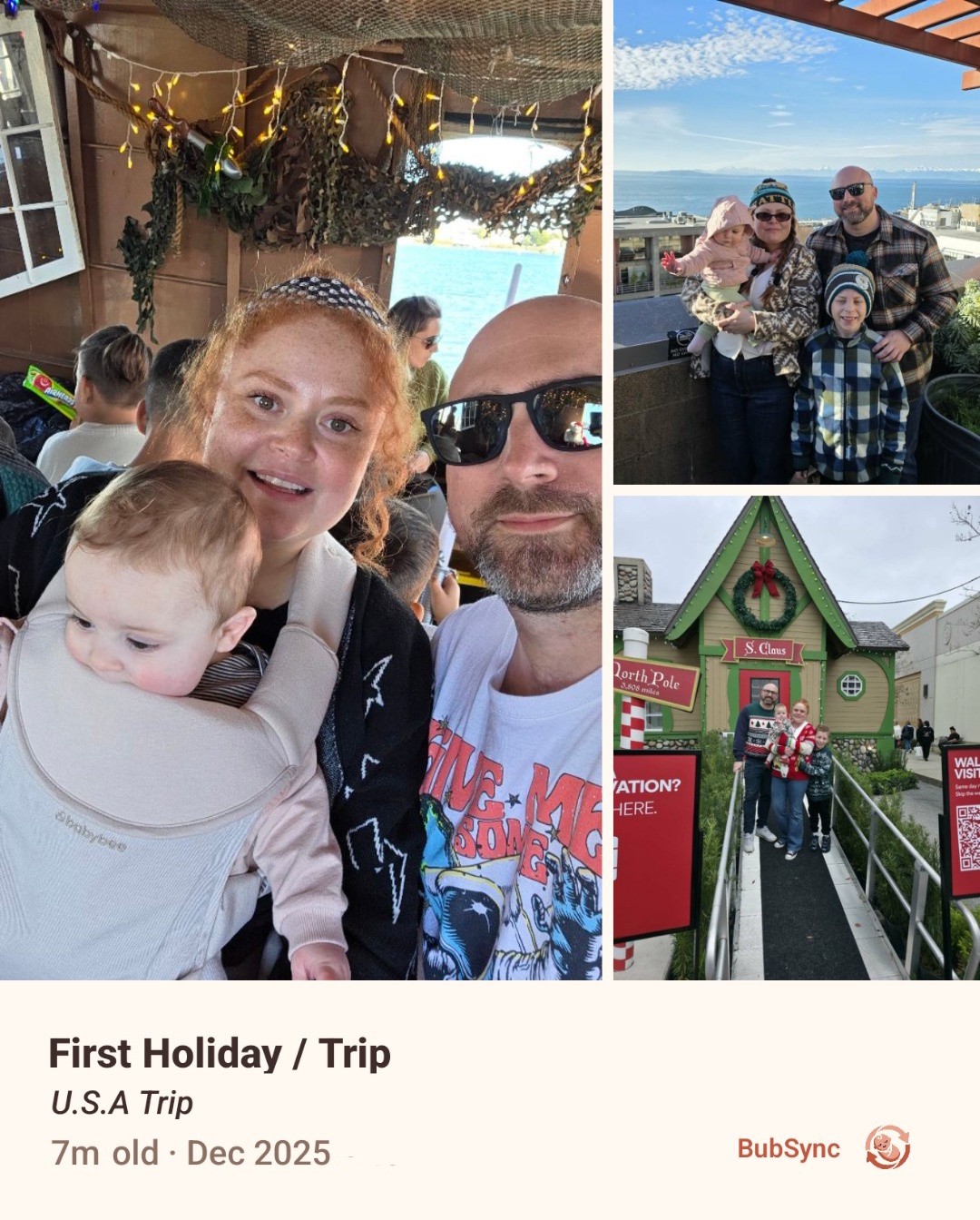 A BubSync memories collage titled 'First Holiday / Trip': three photos from our family's first overseas holiday in the USA, when our youngest was seven months old.