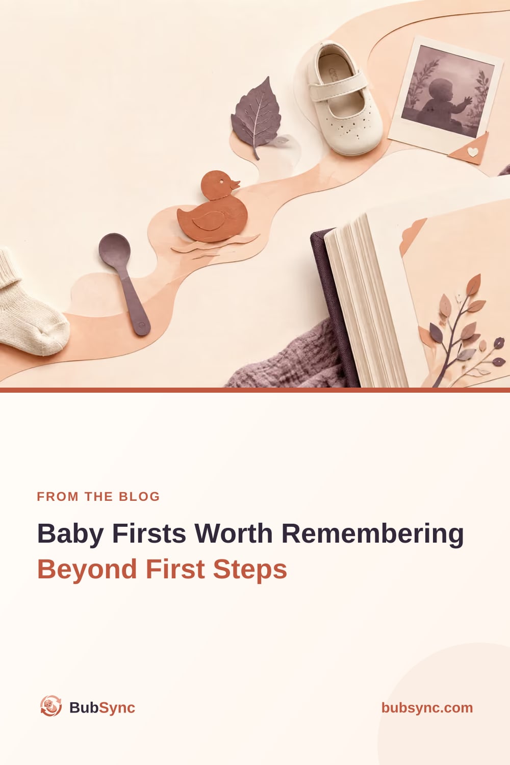 A winding paper path of first moments — knitted socks, a spoon, a rubber duck, a first shoe and a photograph — leading to an open keepsake book