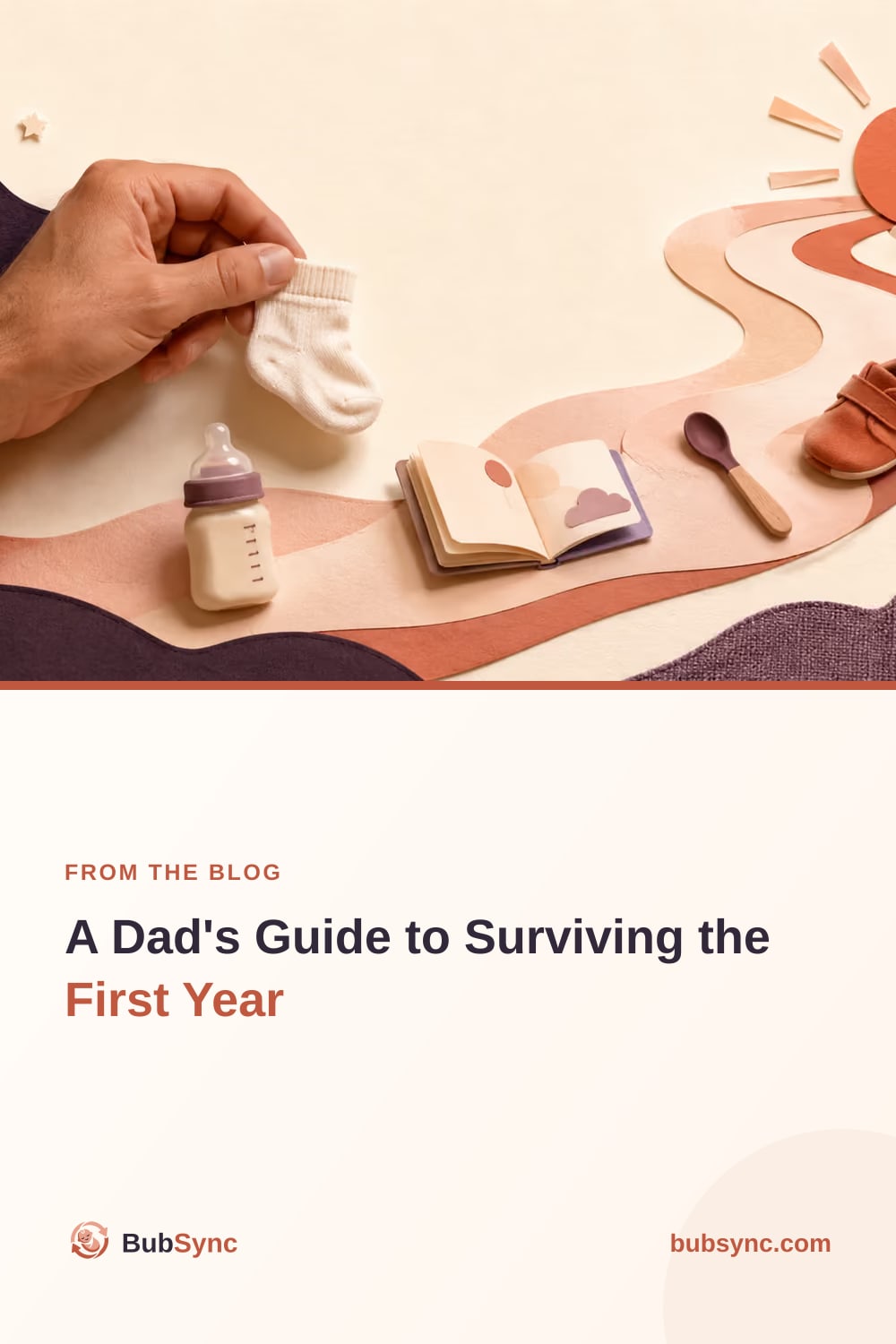 A father's hand lifting a tiny sock above a paper path running from a crescent moon to a rising sun, past a bottle, a book and a first shoe