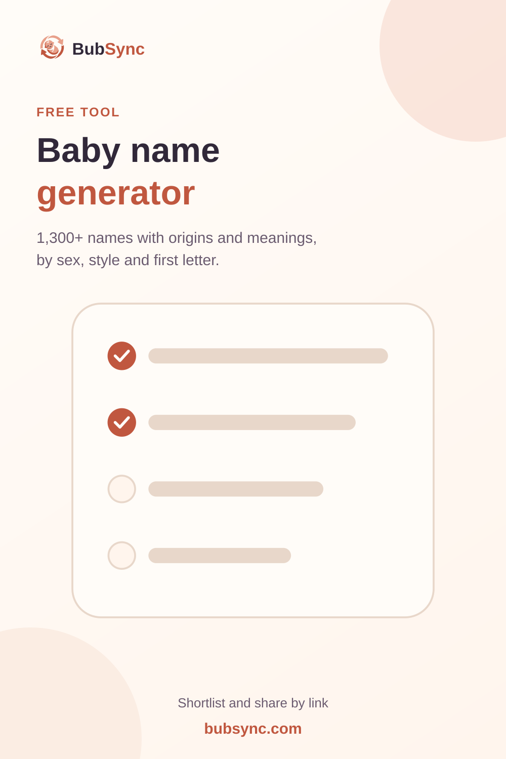 Cream and peach BubSync graphic reading “Baby name generator,” with text about names, origins and meanings, a four-item shortlist illustration and the words “Shortlist and share by link.”